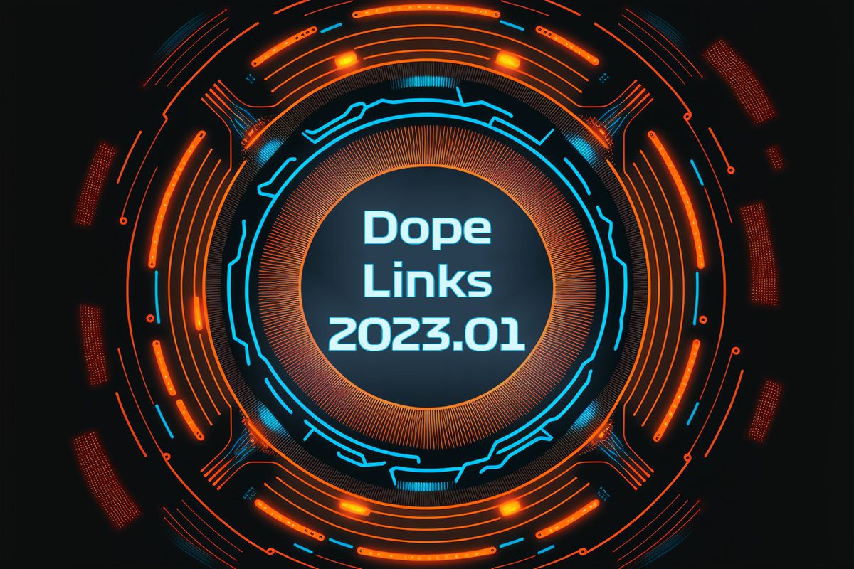 Dope Links 2023.01